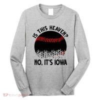Is It Heaven No It's Iowa Baseball Lover Long Sleeve Shirt thumb 0