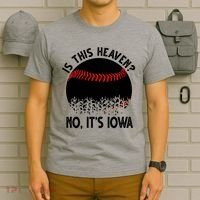 Is It Heaven No It's Iowa Baseball Lover T-Shirt thumb 6