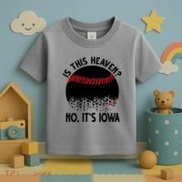 Is It Heaven No It's Iowa Baseball Lover Toddler T-Shirt thumb 3