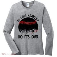Is It Heaven No It's Iowa Baseball Lover Women's Long Sleeve Shirt thumb 0