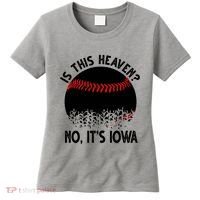 Is It Heaven No It's Iowa Baseball Lover Women's T-Shirt thumb 0