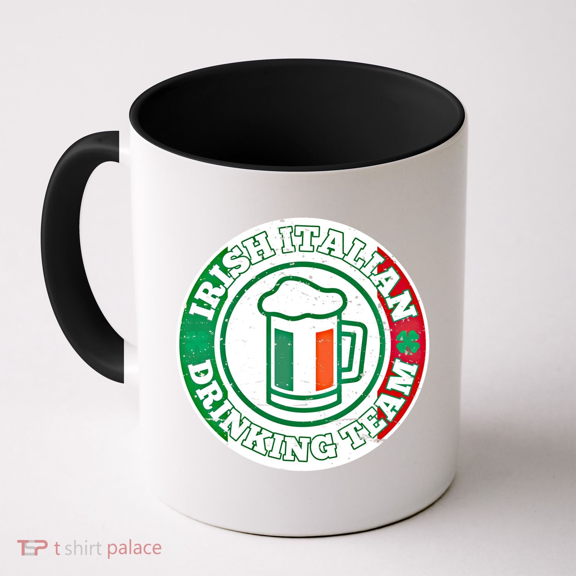 Irish Italian Ing Team Italy Flag St Patrick Humor Gift Cool Gift Coffee Mug