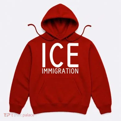 Ice Immigration Hoodie