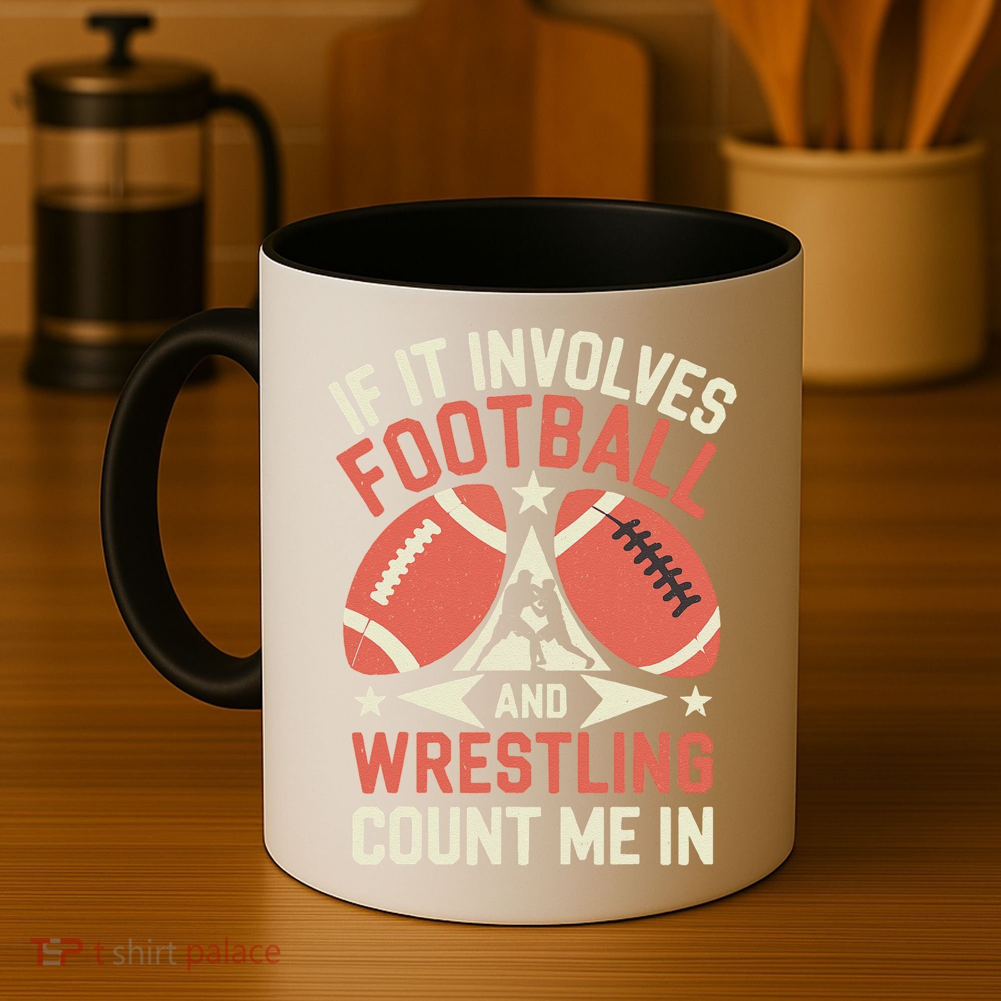 If It Involves Football And Wrestling Count Me In Coffee Mug