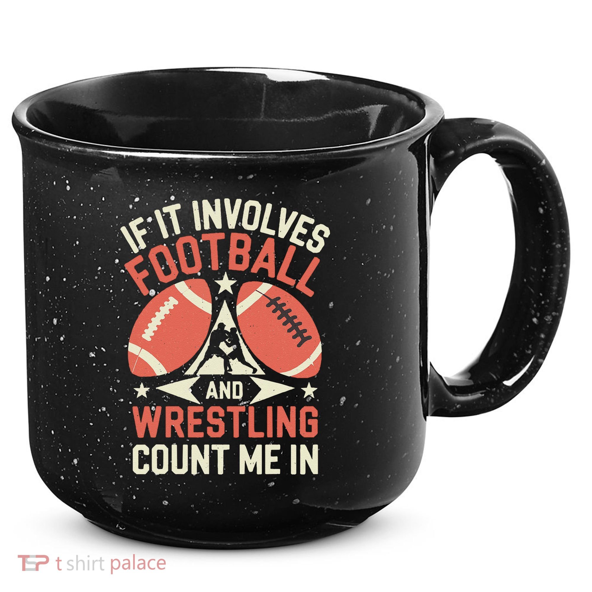 If It Involves Football And Wrestling Count Me In 15oz Campfire Ceramic Mug