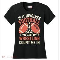 If It Involves Football And Wrestling Count Me In Women's Cooling Performance Crew T-Shirt thumb 0