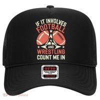 If It Involves Football And Wrestling Count Me In Hat thumb 0