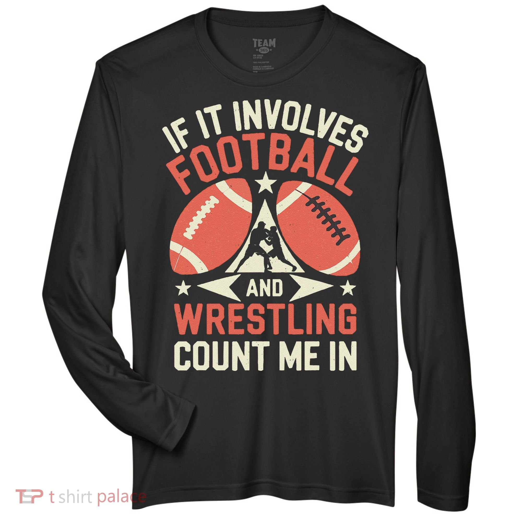 If It Involves Football And Wrestling Count Me In Zone Performance Long-Sleeve T-Shirt