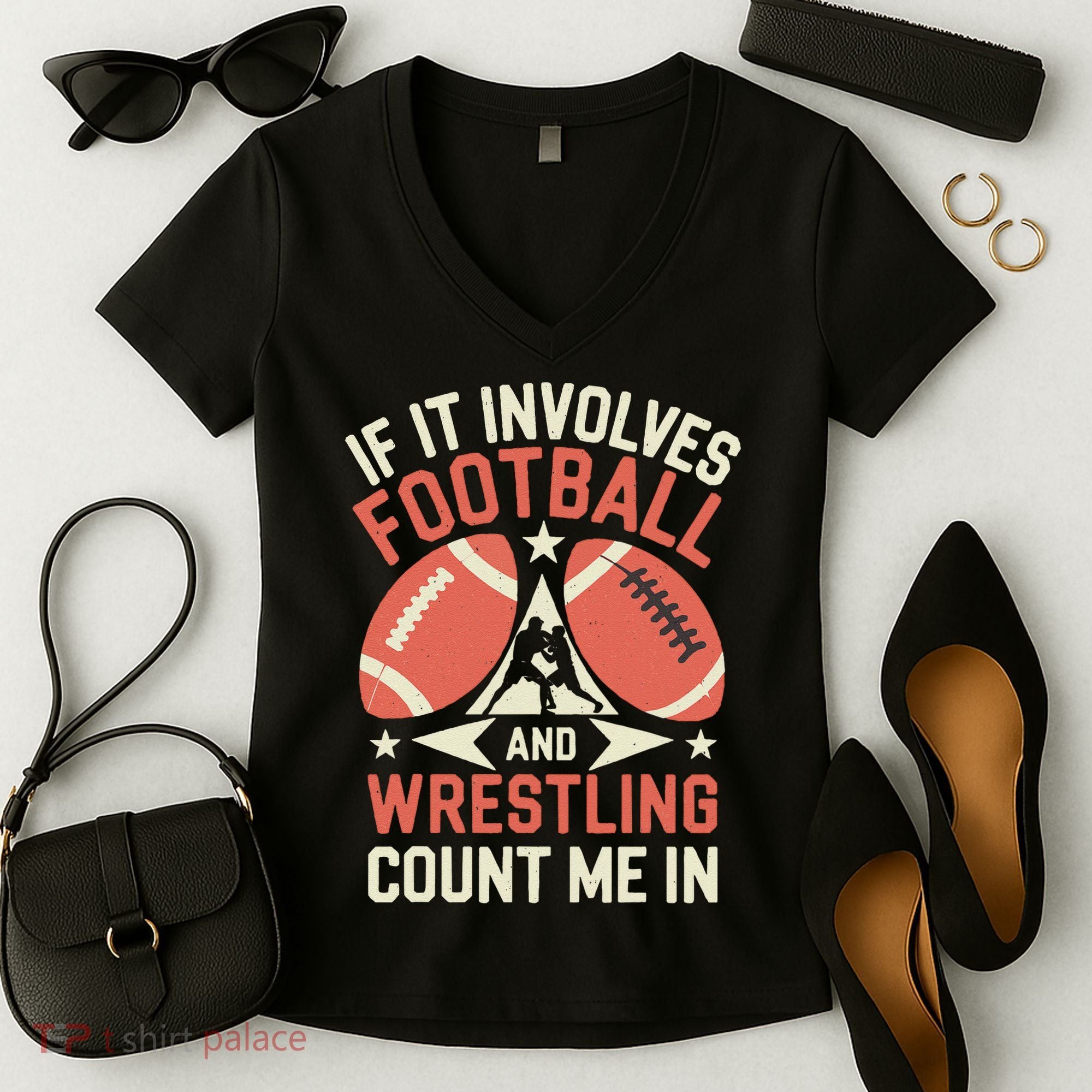 If It Involves Football And Wrestling Count Me In Women's V-Neck T-Shirt