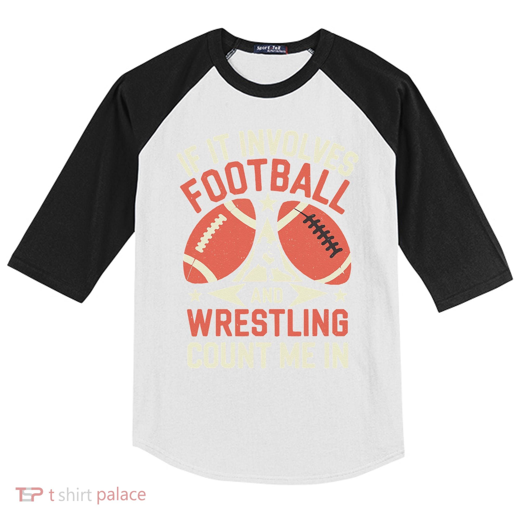 If It Involves Football And Wrestling Count Me In Kids Colorblock Raglan Jersey