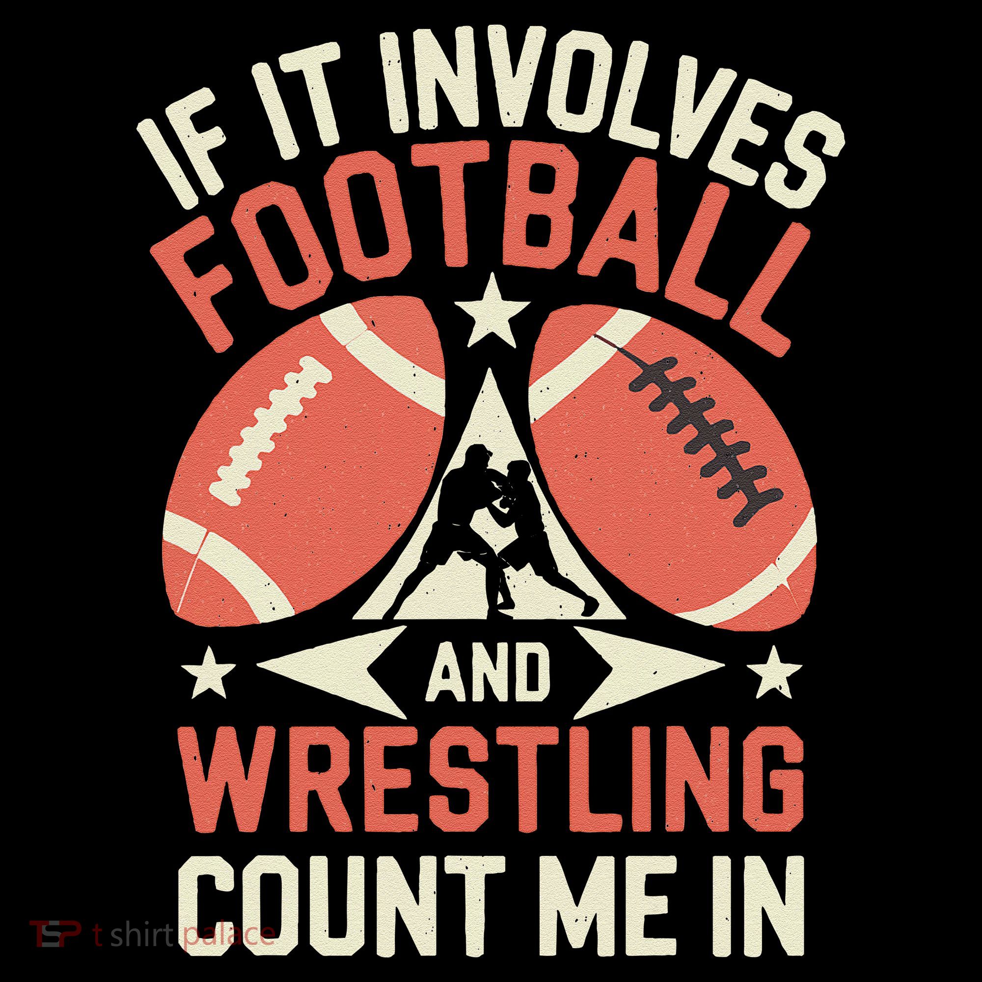 If It Involves Football And Wrestling Count Me In Kids Colorblock Raglan Jersey