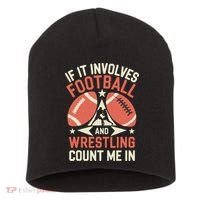 If It Involves Football And Wrestling Count Me In Short Acrylic Beanie thumb 0