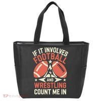 If It Involves Football And Wrestling Count Me In Tote Bag thumb 0