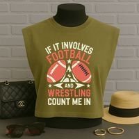 If It Involves Football And Wrestling Count Me In Garment-Dyed Women's Muscle Tee thumb 3
