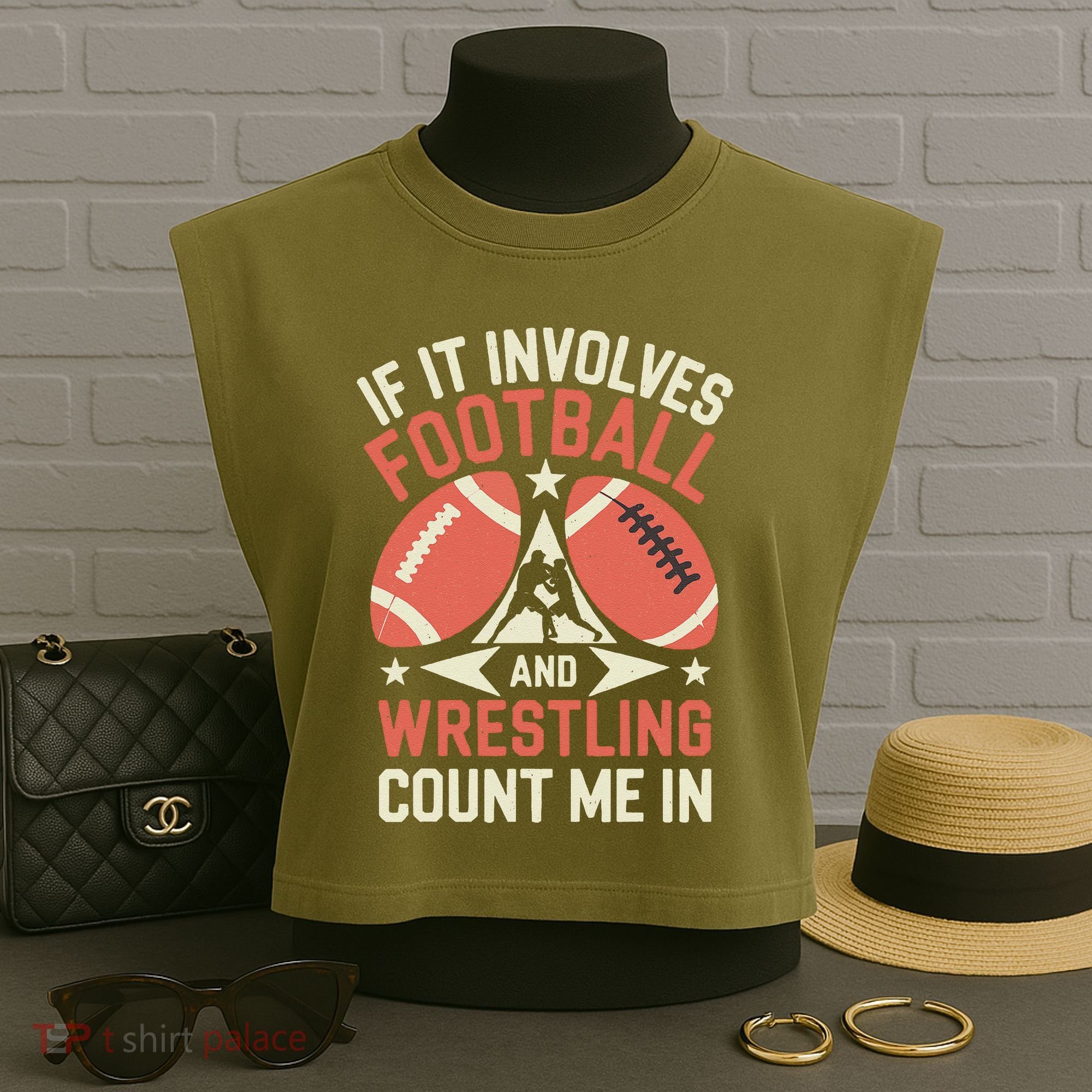 If It Involves Football And Wrestling Count Me In Garment-Dyed Women's Muscle Tee