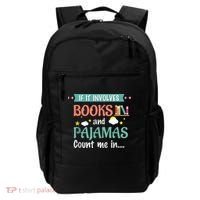 If It Involves Books And Pajamas Book Lover Gift Backpack thumb 0