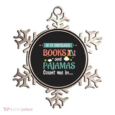 If It Involves Books And Pajamas Book Lover Gift Ornament