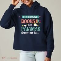If It Involves Books And Pajamas Book Lover Gift Ladies Heavyweight Boxy Pullover Hoodie thumb 0