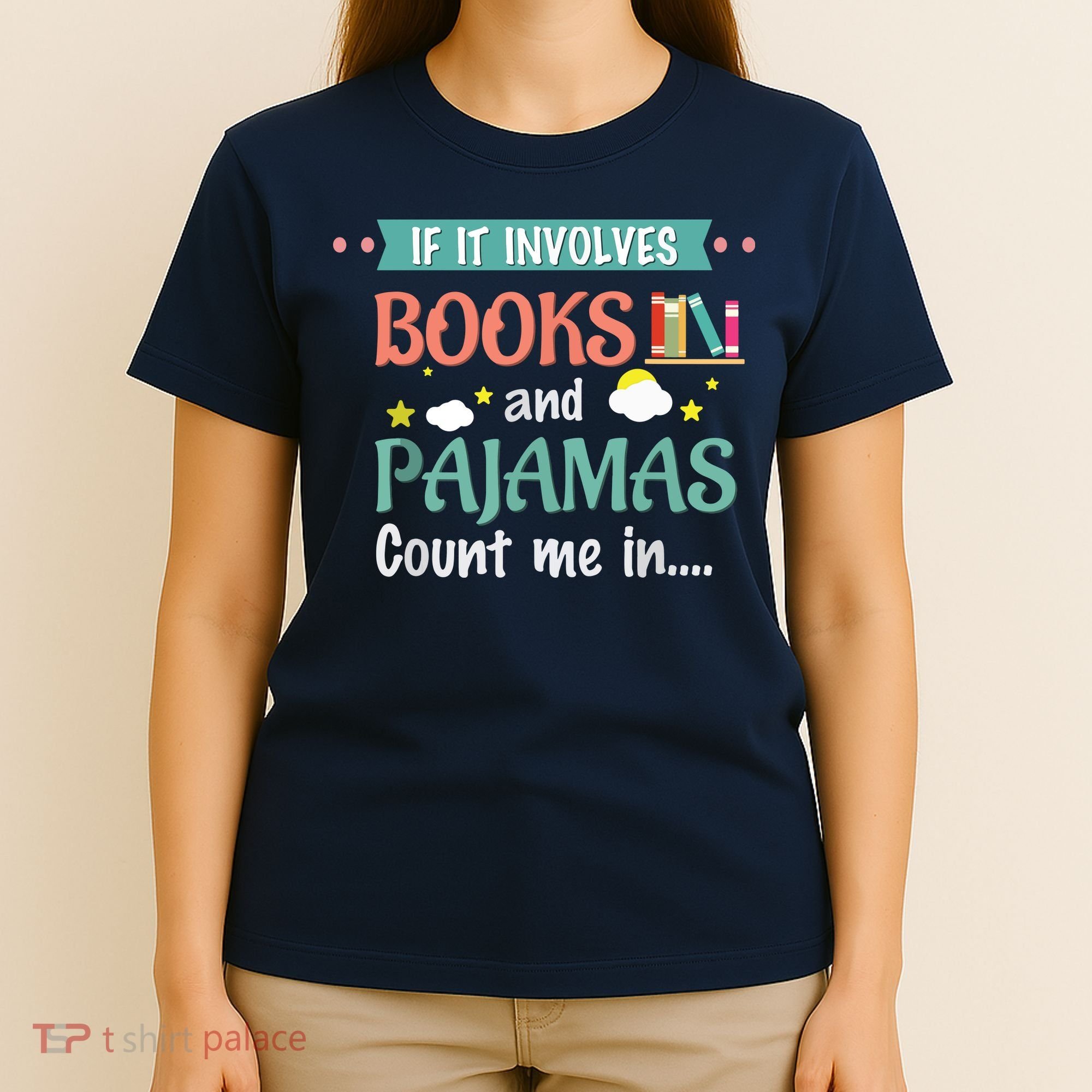 If It Involves Books And Pajamas Book Lover Gift T-Shirt