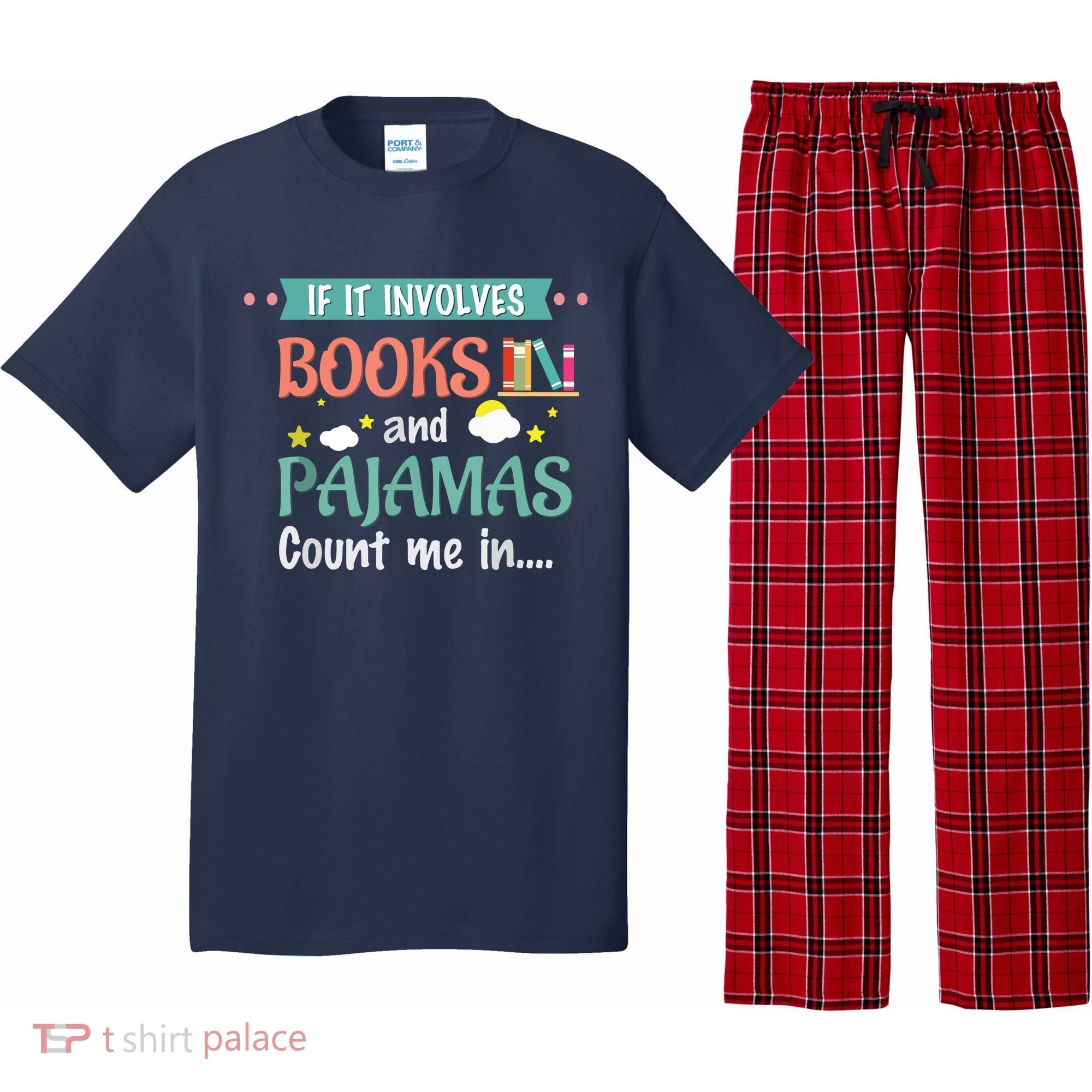 If It Involves Books And Pajamas Book Lover Gift Pajama Set
