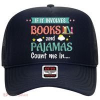 If It Involves Books And Pajamas Book Lover Gift Hat thumb 0