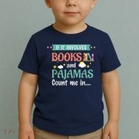 If It Involves Books And Pajamas Book Lover Gift Toddler T-Shirt thumb 2