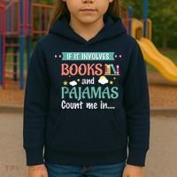 If It Involves Books And Pajamas Book Lover Gift Kids Hoodie thumb 3