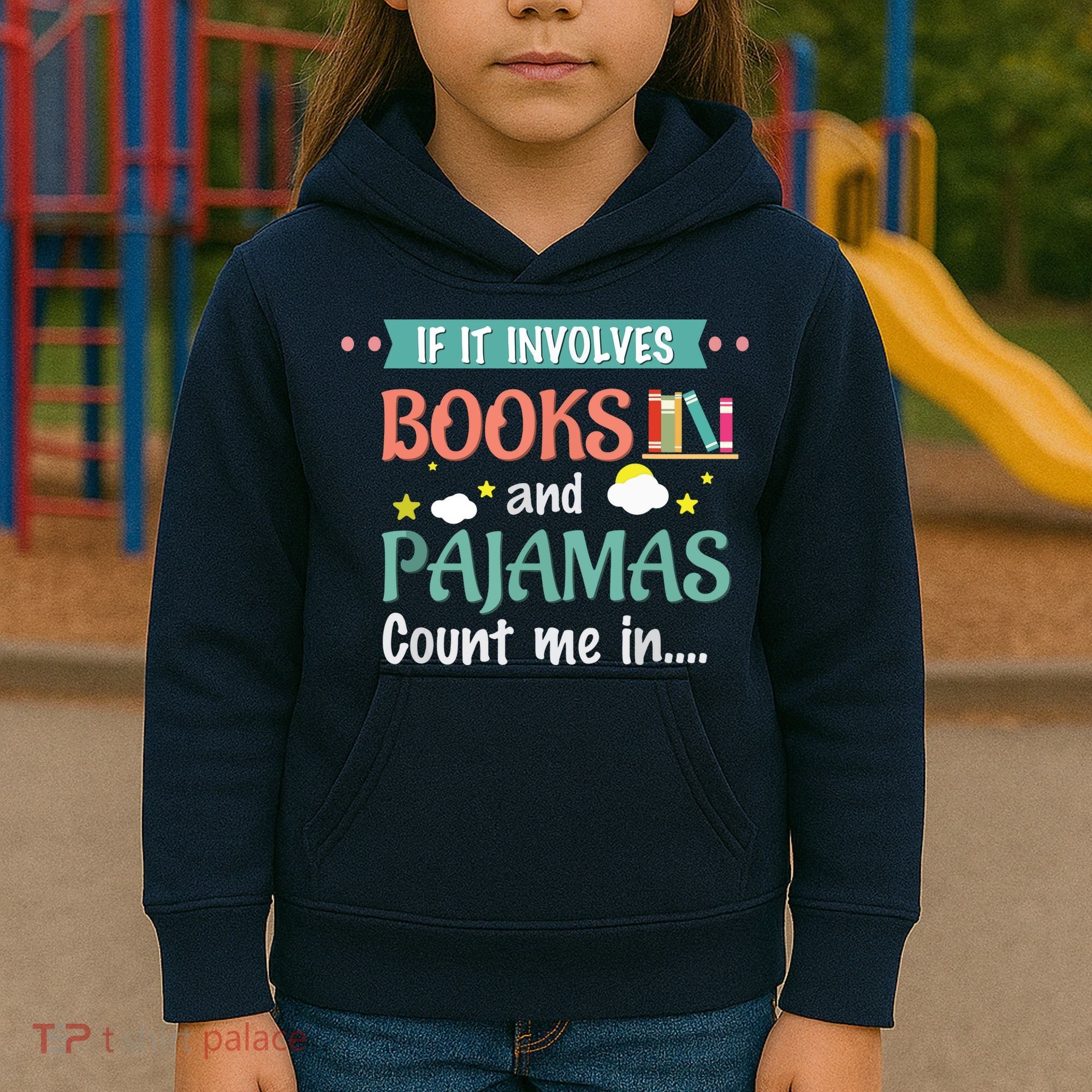 If It Involves Books And Pajamas Book Lover Gift Kids Hoodie