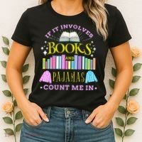 If It Involves Books and Pajamas Count Me In Librarian Women's T-Shirt thumb 2