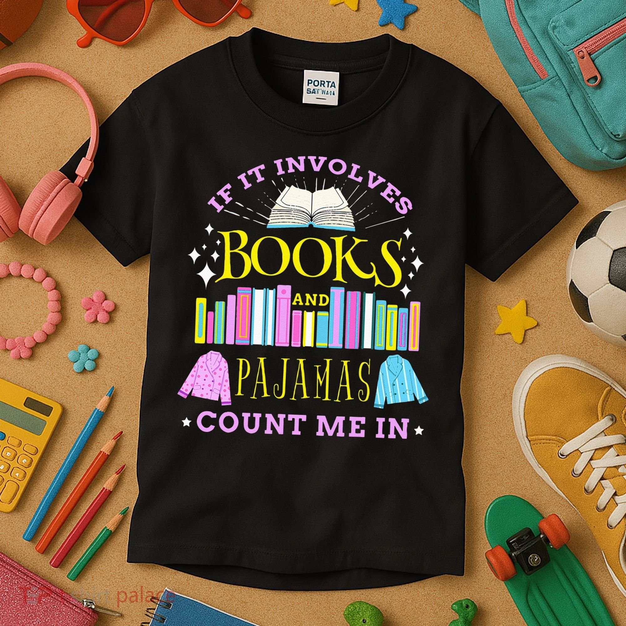 If It Involves Books and Pajamas Count Me In Librarian Kids T-Shirt