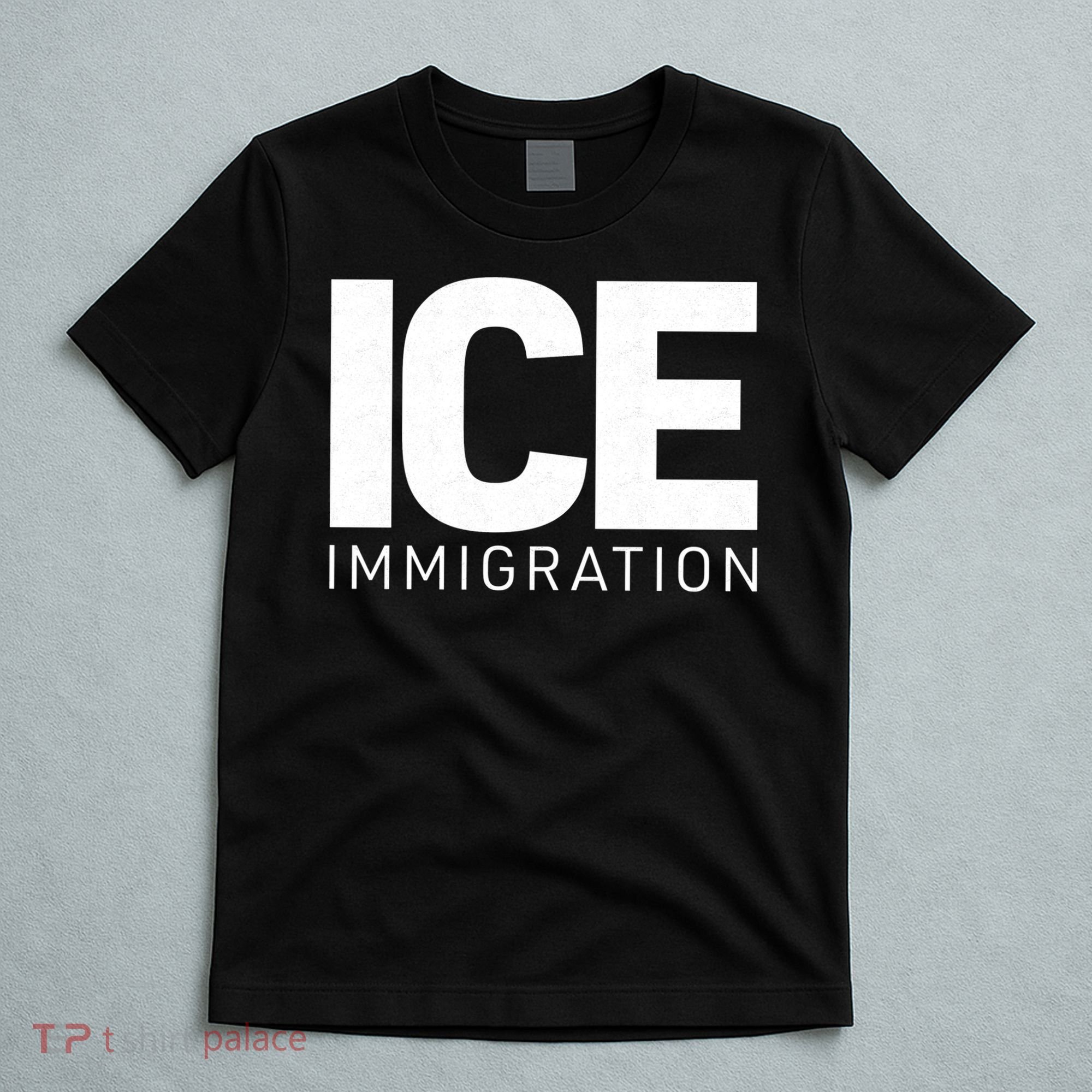 ICE Immigration T-Shirt