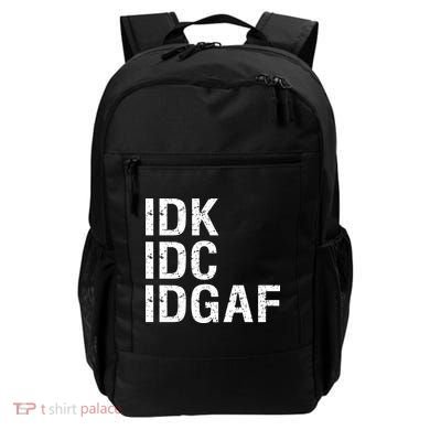 Idk Idc Idgaf Backpack