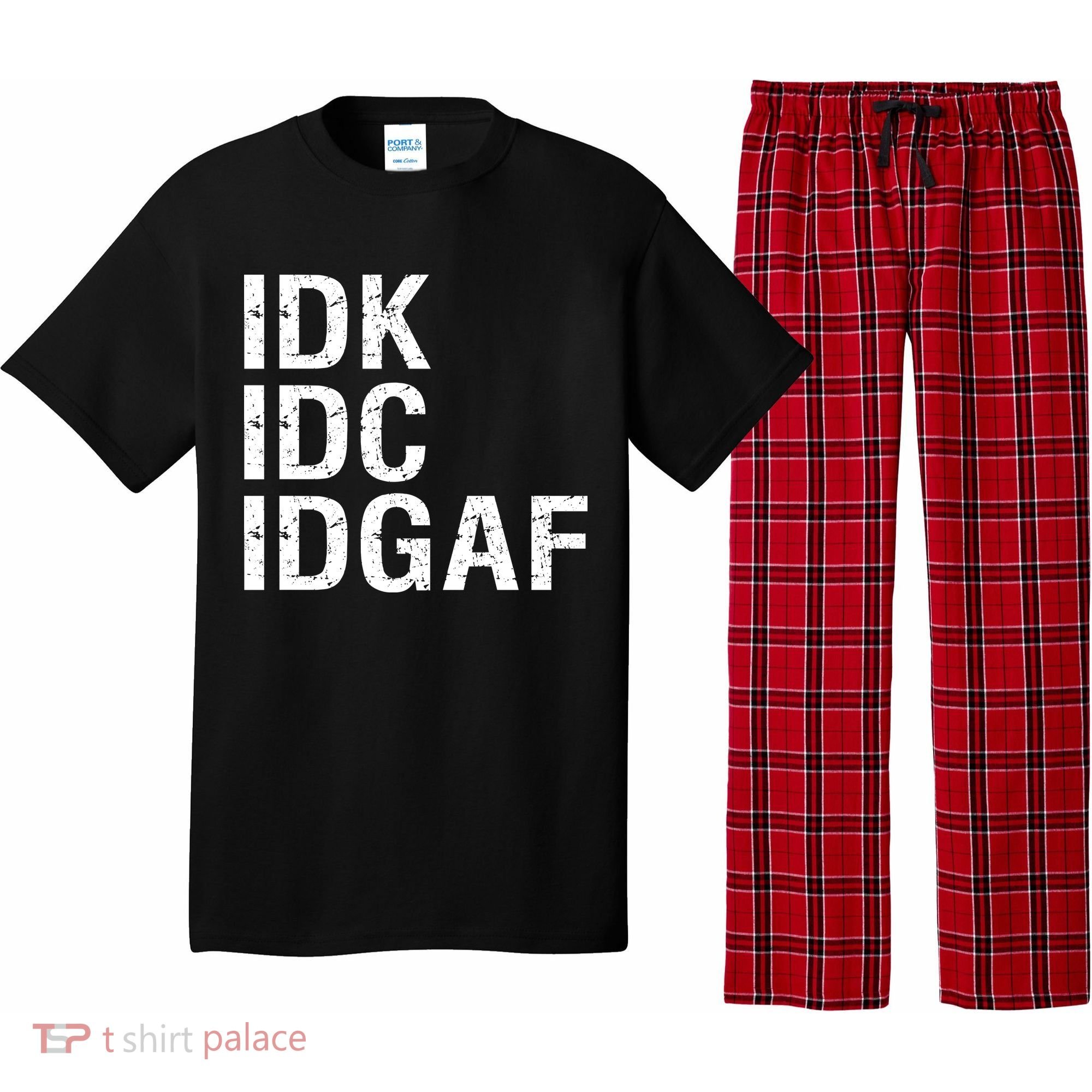 Idk Idc Idgaf Pajama Set
