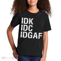 Idk Idc Idgaf Kids T-Shirt thumb 2