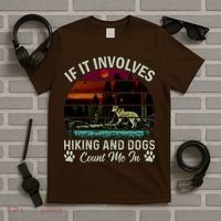 If It Involves Hiking And Dogs Count Me In Mountains Adventure Retro Vintage T-Shirt thumb 5