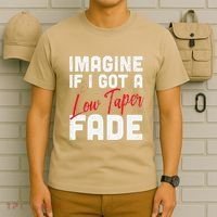 Imagine If I Got A Low Taper Fade Funny Hairstyle Meme T-Shirt thumb 6