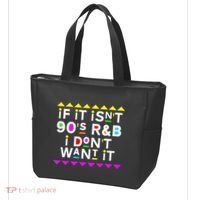 If It IsnT 90S R&B I DonT Want It Tote Bag thumb 3