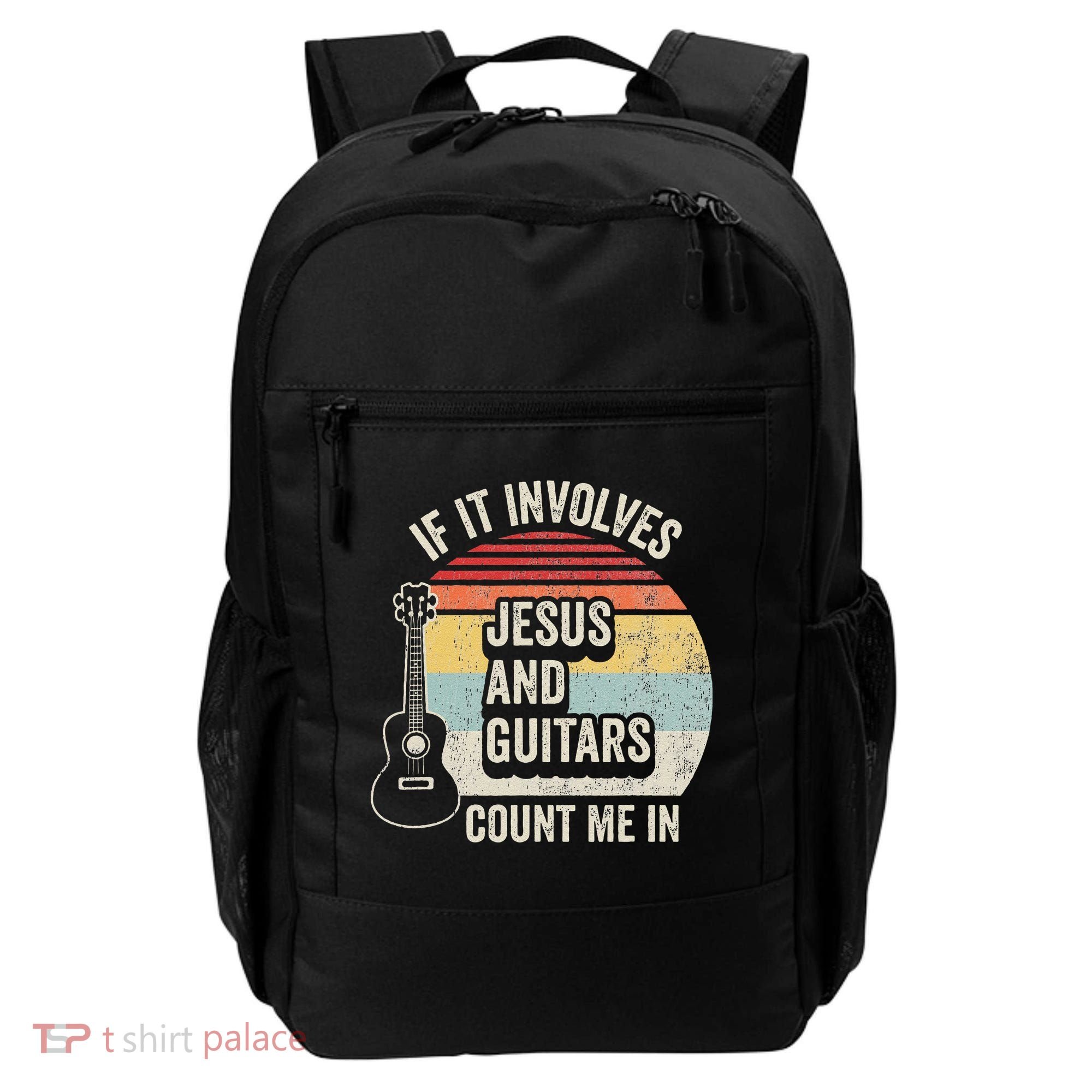 If It Involves Jesus And Guitars Count Me In Backpack