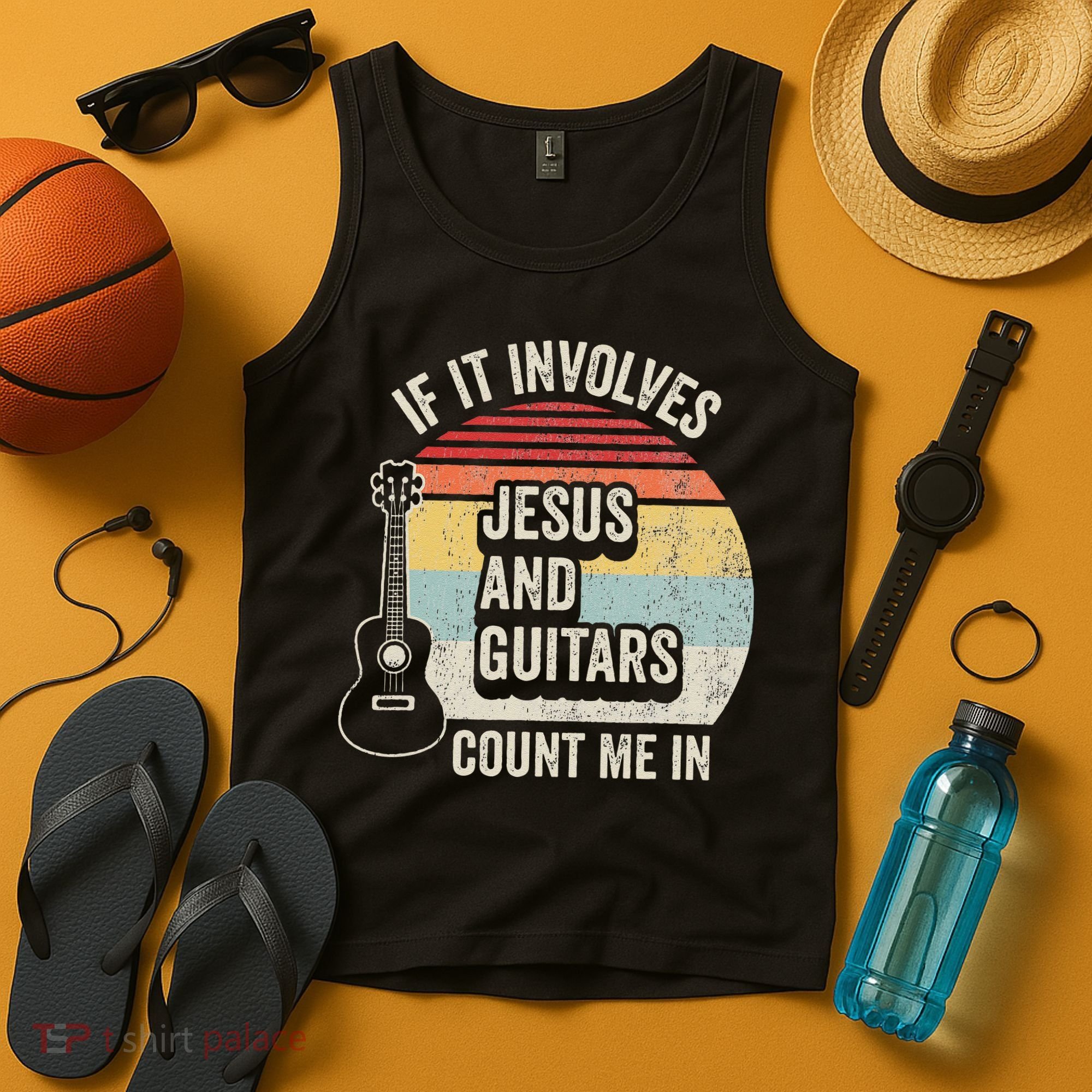 If It Involves Jesus And Guitars Count Me In Tank Top