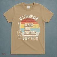 If It Involves Jesus And Guitars Count Me In T-Shirt thumb 5