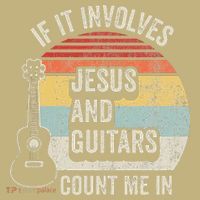 If It Involves Jesus And Guitars Count Me In T-Shirt thumb 7