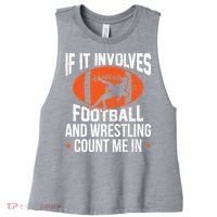 If It Involves Football And Wrestling Count Me Women's Racerback Cropped Tank thumb 0