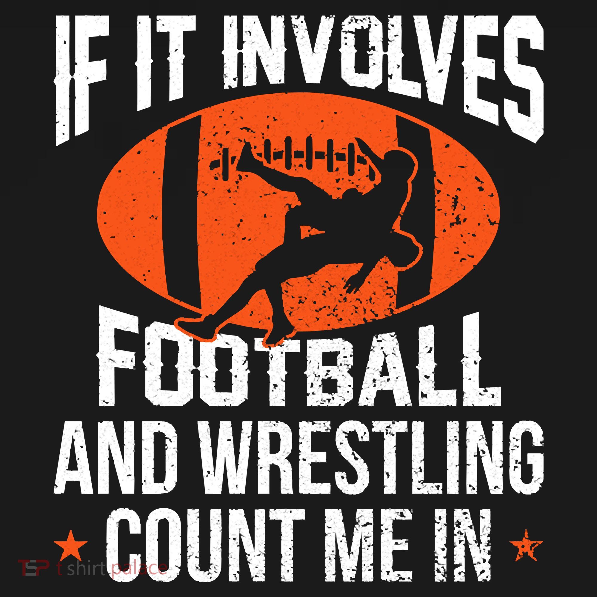 If It Involves Football And Wrestling Count Me Polo