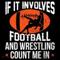 If It Involves Football And Wrestling Count Me Tank Top thumb 6