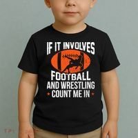 If It Involves Football And Wrestling Count Me Toddler T-Shirt thumb 2