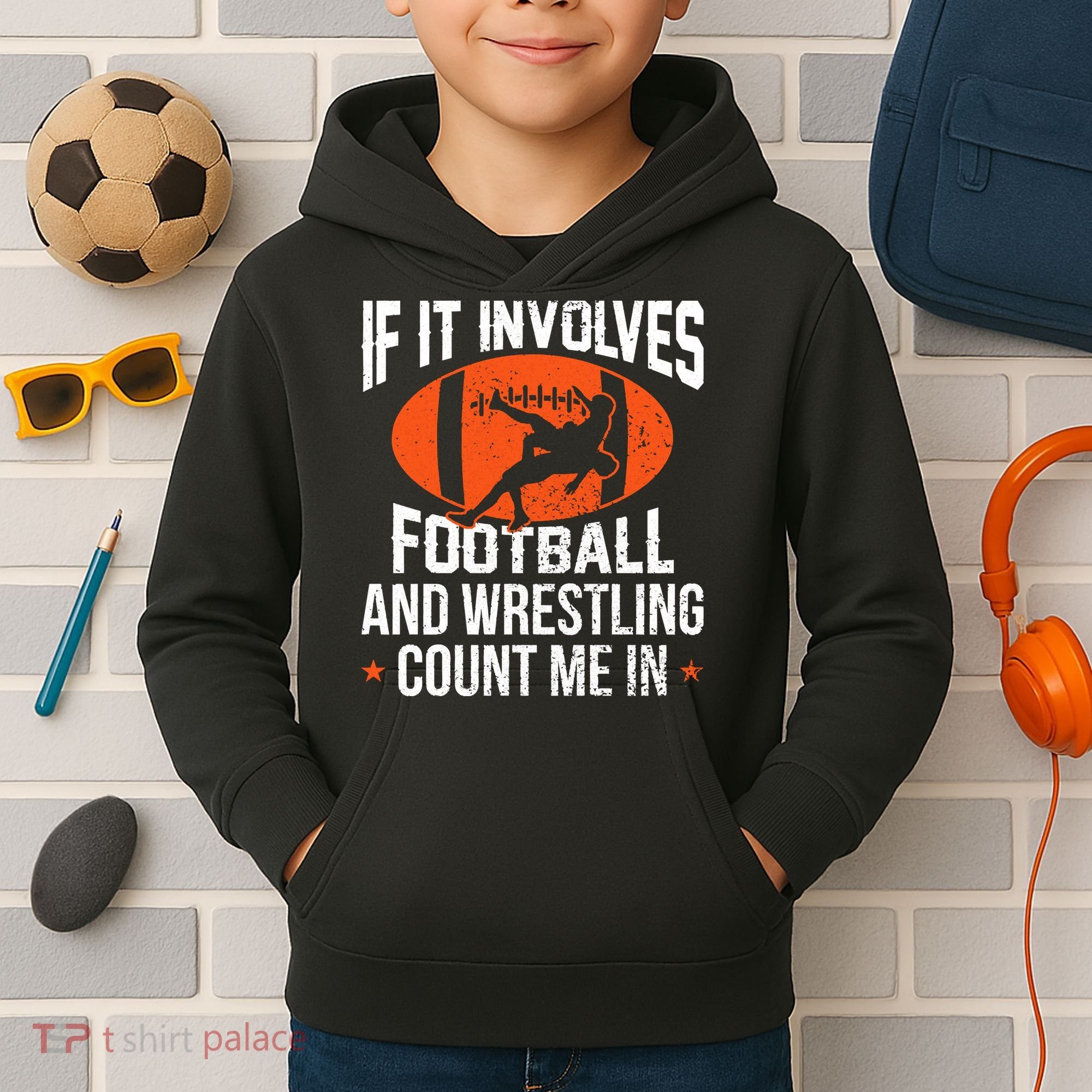 If It Involves Football And Wrestling Count Me Kids Hoodie
