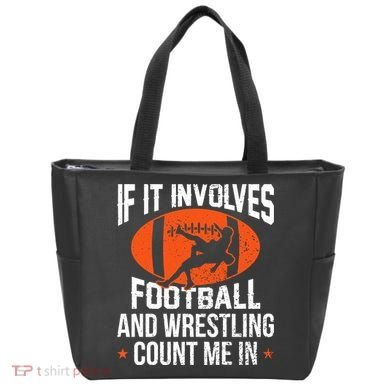 If It Involves Football And Wrestling Count Me Tote Bag