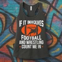 If It Involves Football And Wrestling Count Me Women's Tank Top thumb 3