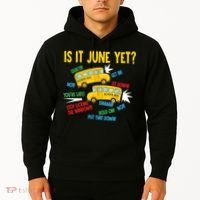 Is It June Yet Funny Loud Students School Bus Driver Hoodie thumb 2