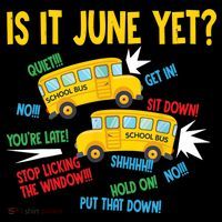 Is It June Yet Funny Loud Students School Bus Driver Toddler Hoodie thumb 2
